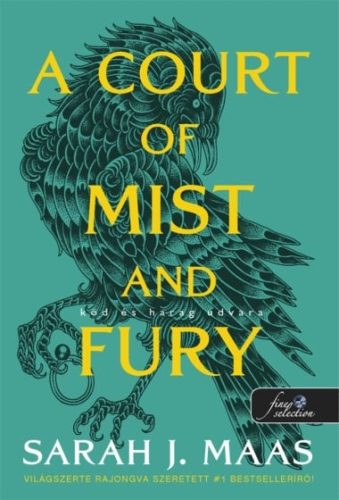 A Court of Mist and Fury - Köd és harag udvara (Tüskék és rózsák udvara 2.)