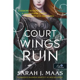   A Court of Wings and Ruin – Szárnyak és pusztulás udvara (Tüskék és rózsák udvara 3.)
