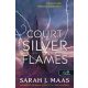 A Court of Silver Flames – Ezüst lángok udvara (Tüskék és rózsák udvara 5.)