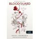 Bloodguard - A Vérőrző (Ófölde 1.)