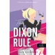 The Dixon Rule - A Dixon-szabály (Briar-naplók 2.)