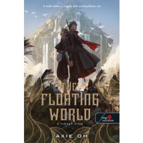   The Floating World - A Lebegő Világ - The Floating World 1.