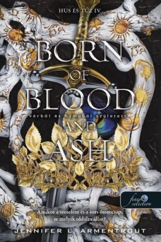 Born of Blood and Ash - Vérből és hamuból született - Hús és tűz 4.