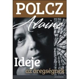 Ideje az öregségnek