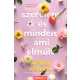 Szerelem és minden, ami elmúlt