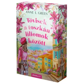 Tövisek a toszkán liliomok között - Élfestett kiadás