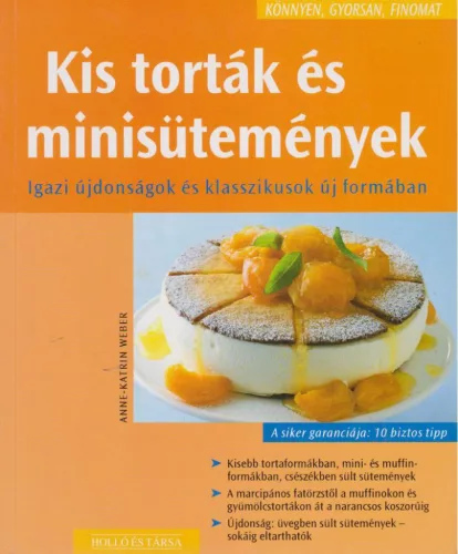 Kis torták és minisütemények