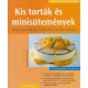 Kis torták és minisütemények