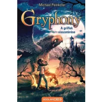 A griffek visszatérése – Gryphony 3. (2. kiadás)