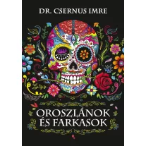 Oroszlán és farkasok
