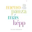 Menopauza másképp