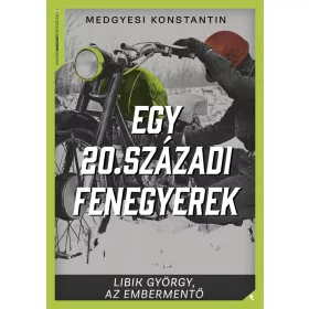 Egy 20. századi fenegyerek