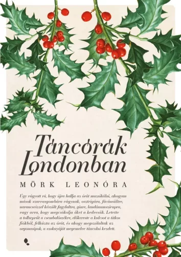 Táncórák Londonban
