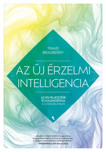 Az új érzelmi intelligencia