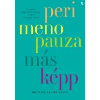 Perimenopauza másképp