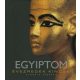 Egyiptom - Évezredek kincsei