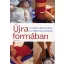 ÚJRA FORMÁBAN - A SZÜLÉS UTÁNI TÍZHETES FORMÁBA HOZÓ PROGRAM