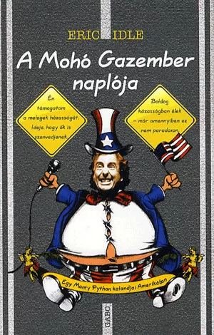 A Mohó Gazember naplója - Egy Monty Python kalandjai Amerikában