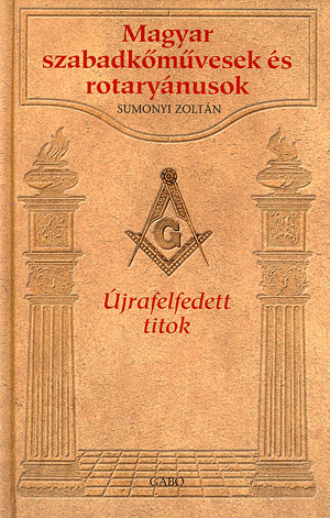 Magyar szabadkőművesek és rotaryánusok