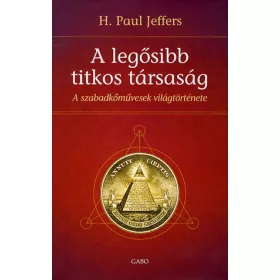 A legősibb titkos társaság