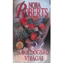 A boldogság virágai