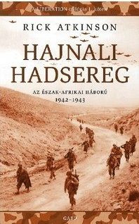 Hajnali hadsereg - Az észak-afrikai háború 1942-1943