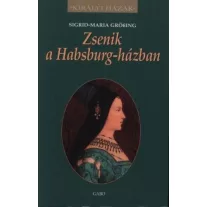Zsenik a Habsburg-házban