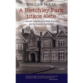 A Bletchley Park titkos élete