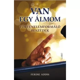 Van egy álmom