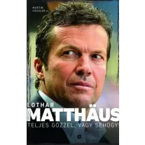 Teljes gőzzel, vagy sehogy!