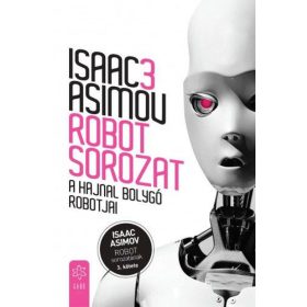 A Hajnal bolygó robotjai (Robot  sorozat 3.)