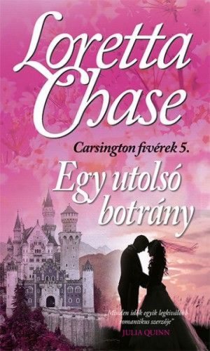 Egy utolsó botrány - Carsington fivérek 5/5