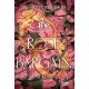 The Rose Bargain – A rózsa alkuja