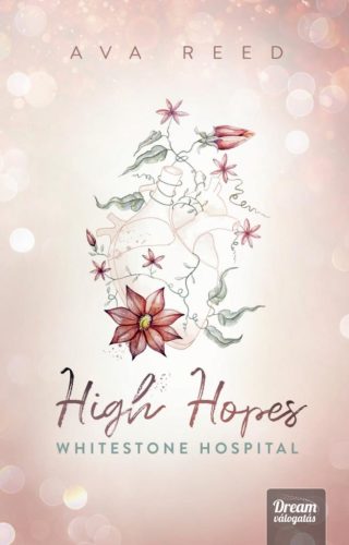 High Hopes - Whitestone Hospital - Élfestett kiadás
