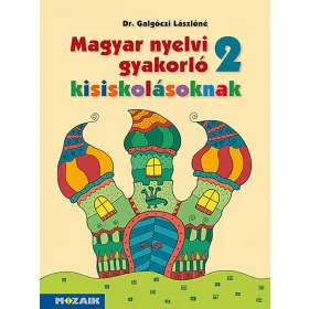 Magyar nyelvi gyakorló kisiskolásoknak, Munkafüzet 2. osztályosoknak (MS-2506U)