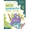 Heti gyakorló 1. osztály I. félév