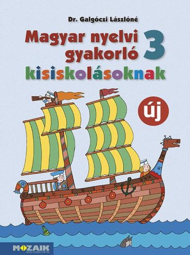 Magyar nyelvi gyakorló kisiskolásoknak 3. osztály (új, MS-2507U)