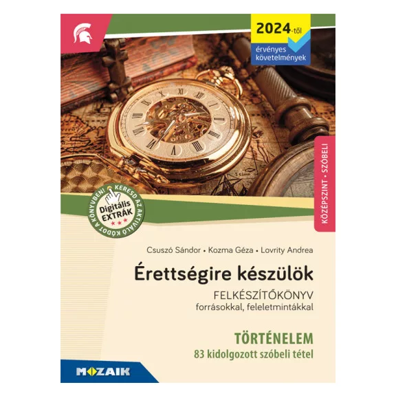 Érettségire készülök - Történelem (2024-től érv. követelmények) - 83 kidolgozott tétel, középszint, szóbeli (MS-3323U) Érettségire készülök - Történelem (2024-től érv. követelmények) - 83 kidolgozott tétel, középszint, szóbeli (MS-3323U)