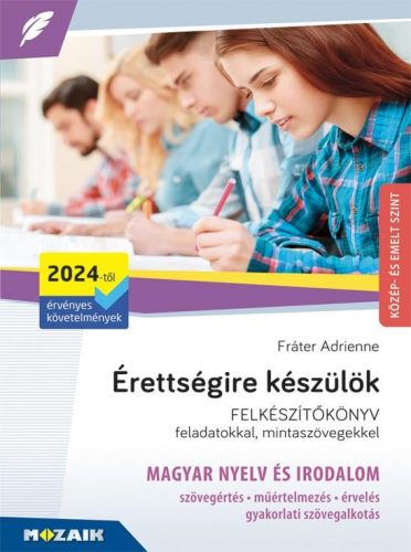 Érettségire készülök - Magyar nyelv és irodalom