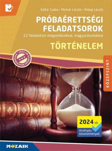 Történelem próbaérettségi feladatsorok - Középszint