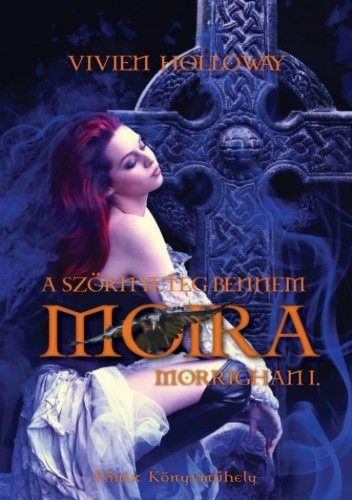 Moira. A szörnyeteg bennem