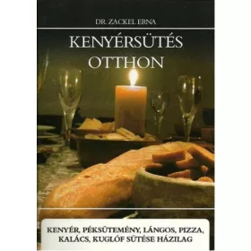Kenyérsütés otthon