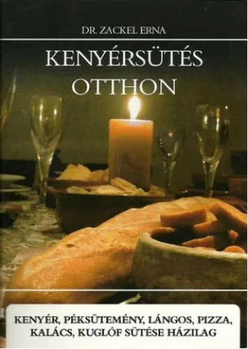 Kenyérsütés otthon