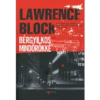 Bérgyilkos mindörökké