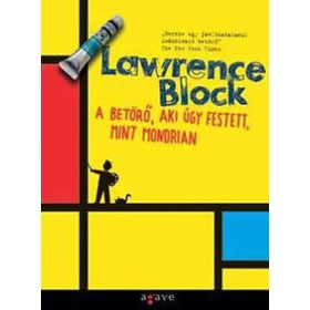 A betörő, aki úgy festett, mint Mondrian