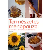   TERMÉSZETES MENOPAUZA - FEDEZZE FEL A HORMONPÓTLÁS ALTERNATÍVÁIT