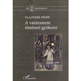 A varázsmese történeti gyökerei