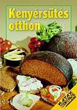 Kenyérsütés otthon