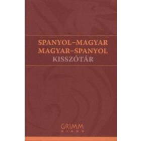 Spanyol -magyar, magyar -spanyol kisszótár