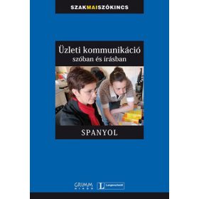 Üzleti kommunikáció szóban és írásban - Spanyol